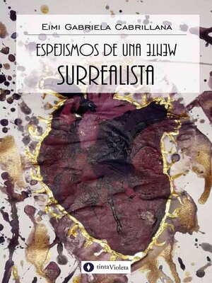 cover image of Espejismos de una mente surrealista